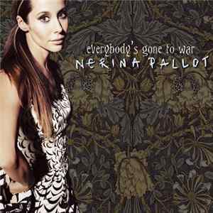 Nerina Pallot - Everybody's Gone To War FLAC album
