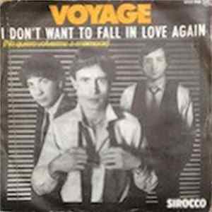 Voyage - I Don't Want To Fall In Love Again = No Quiero Volverme A Enamorar FLAC album