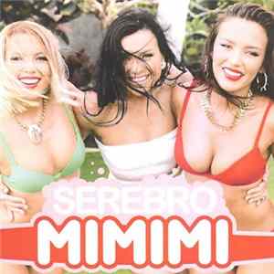 Serebro - Mi Mi Mi FLAC album