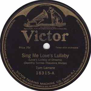 Tom Lamere - Sing Me Love's Lullaby (Love's Lullaby Of Dreams) / Darlin' FLAC album