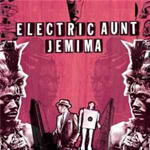 Electric Aunt Jemima - Electric Aunt Jemima FLAC album