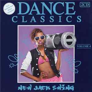 Various - Dance Classics - New Jack Swing Vol. 4 FLAC album