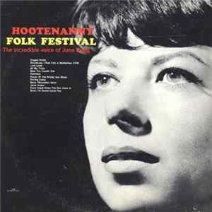 June Bugg - Hootenanny Folk Festival - The Incredible Voice Of June Bugg FLAC album