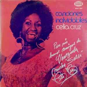 Celia Cruz Con La Sonora Matancera - Canciones Inolvidables FLAC album