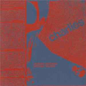 Charlies - Musiikkia Elokuvasta Julisteiden Liimaajat FLAC album