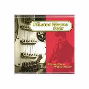 The Preston Wayne Four - Themes From Wayne Manor FLAC album