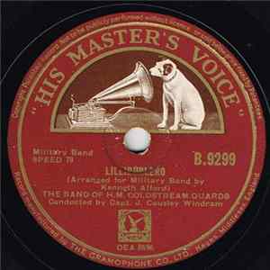 The Band Of H.M. Coldstream Guards - Lilliburlero / Marches From English Folk Songs FLAC album
