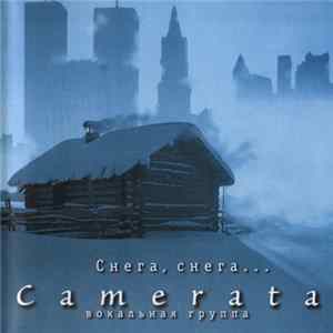 Camerata - Снега, Снега... = Snow, Snow... FLAC album
