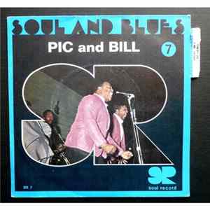 Pic And Bill - Something's Wrong With My Baby / Talk About Love FLAC album