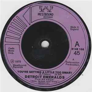 Detroit Emeralds - You're Getting A Little Too Smart FLAC album