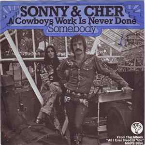 Sonny & Cher - A Cowboys Work Is Never Done FLAC album