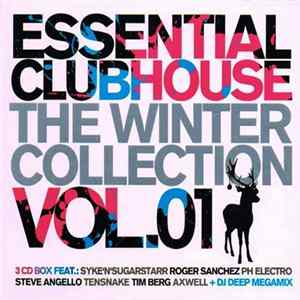 Various - Essential Clubhouse - The Winter Collection Vol.01 FLAC album