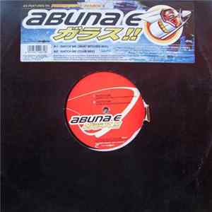 Abuna E - Watch Me FLAC album