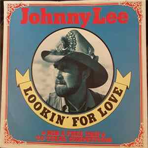 Johnny Lee - Lookin' For Love FLAC album