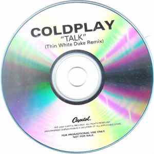 Coldplay - Talk (Thin White Duke Remix) FLAC album