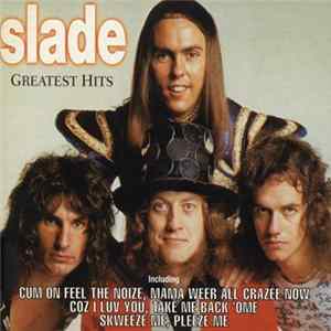 Slade - Greatest Hits FLAC album