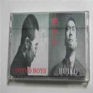 United Boys / Build - 熱き心、再 び FLAC album