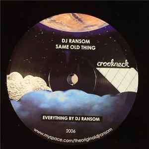 DJ Ransom, Mike Squire - Same Old Thing FLAC album