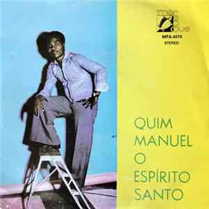 Quim Manuel O Espirito Santo - Ikuma / Eme Lelu FLAC album