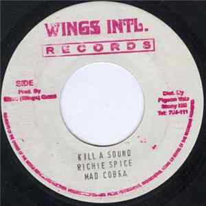 Richie Spice & Mad Cobra - Kill A Sound FLAC album
