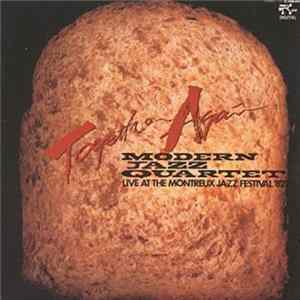 Modern Jazz Quartet - Together Again! Live At The Montreux Jazz Festival '82 FLAC album