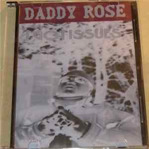 Daddy Rose - I Got Issues FLAC album