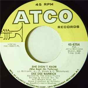 Dee Dee Warwick - She Didn't Know (She Kept On Talking) / Make Love To Me FLAC album