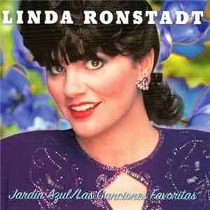 Linda Ronstadt - Jardin Azul/Las Canciones Favoritas FLAC album