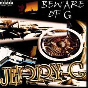 Jerry-G - Beware Of G FLAC album