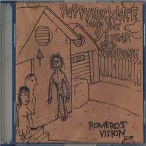 Puppynecklace And The Ninety One Year Old Porpoise - Romero's Vision EP FLAC album
