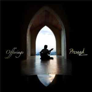 Prosad - Offerings FLAC album