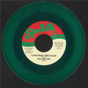 Roy Milton - Christmas Time Blues / New Year's Resolution Blues FLAC album