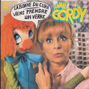 Annie Cordy - La Bonne Du Curé / Viens Prendre Un Verre FLAC album