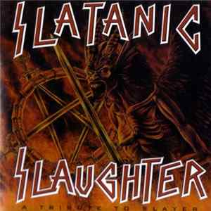 Various - Slatanic Slaughter (A Tribute To Slayer) FLAC album