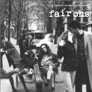 Fair Ohs - A Tribute To Paul Westerberg FLAC album