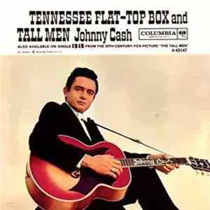 Johnny Cash - Tennessee Flat-Top Box FLAC album
