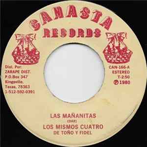 Los Mismos Cuatro De Tony Y Fidel - Las Mananitas FLAC album