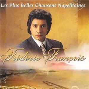 Frédéric François - Les Plus Belles Chansons Napolitaines FLAC album