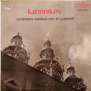 Kalinnikov - Natan Rakhlin, State Radio Orchestra of the U.S.S.R. - Symphony No. 1 In G Minor FLAC album
