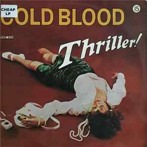 Cold Blood - Thriller! FLAC album