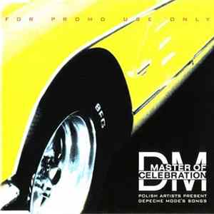 Various - Master Of Celebration - Polish Artists Present Depeche Mode's Songs FLAC album