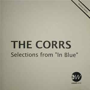 The Corrs - Selections from "In Blue" FLAC album