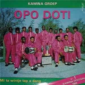 Opo Doti - Mi Ta Wintje Tap A Dang FLAC album