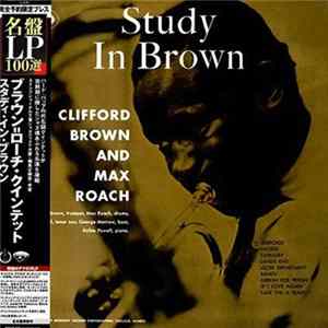 Clifford Brown And Max Roach - Study In Brown FLAC album