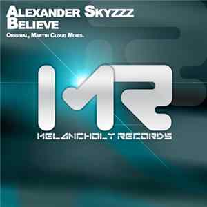 Alexander Skyzzz - Believe FLAC album