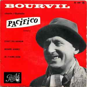 Bourvil - Chante L'Opérette Pacifico FLAC album