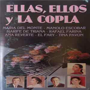 Ellas, Ellos Y La Copla - Ellas, Ellos Y La Copla FLAC album