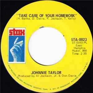 Johnnie Taylor - Take Care Of Your Homework / Hold On This Time FLAC album