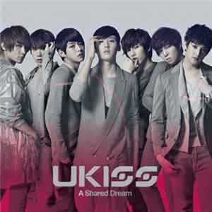 U-Kiss - A Shared Dream FLAC album