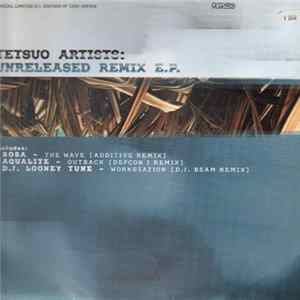 Various - Unreleased Remix E.P. FLAC album